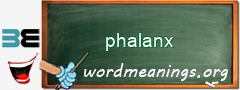 WordMeaning blackboard for phalanx